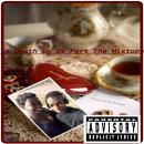 To Death Do Us Part The Mixtape