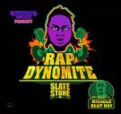 Slate Stone - Rap Dynomite