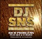 DJ SNS - Rich Problems (DJ Pack)