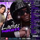 A I Productions Presents Ladies Night