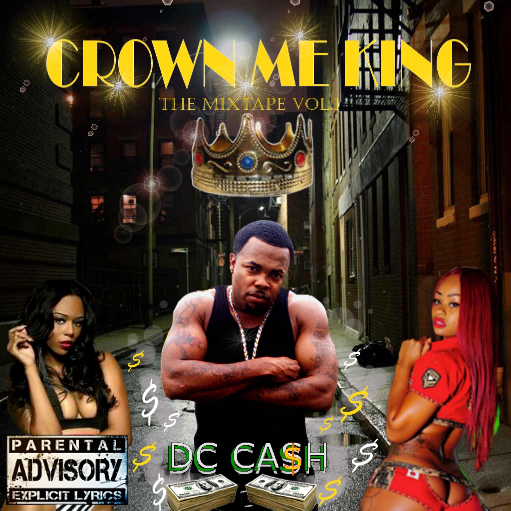 DC-CASH CROWN ME KING DC-CASH CROWN ME KING