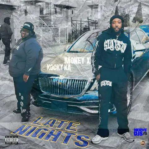  Late Nights by Money X feat. Kocky Ka 