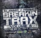 Dj Johnny O Presents  Breakin Trax Vol.4