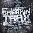 Dj Johnny O Presents  Breakin Trax Vol.4 Dj Johnny O Presents  Breakin Trax Vol.4
