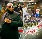Certified Street Shit V2  Certified Street Shit V2