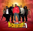 The Most In-Creditable 1 The Most In-Creditable 1