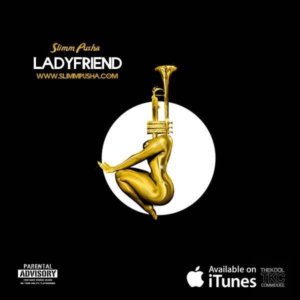 Slim Pusha - Lady Friend