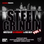 Steel Grindin V.1 Hosted By Dj ShowOff & Big Heff