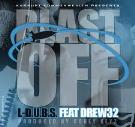 L-D.U.B.S. Feat. Drew32 - Blast Off (Clean) L-D.U.B.S. Feat. Drew32 - Blast Off (Clean)