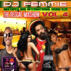 DJ Femmie Presents the Reggae Mix Show Vol. 4  DJ Femmie Presents the Reggae Mix Show Vol. 4