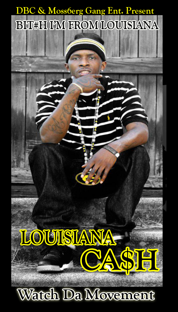 Louisiana Cash Feat. DoubleTrouble, INFO - I'm From Louisiana (Dirty))