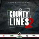 No County Lines Vol. 2