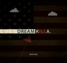Dream Killa (dirty)