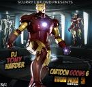 Scurry Life Dvd Presents Dj Tony Harder Cartoon Goons 6