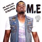 M.E - NEW CLUB BANGERS 