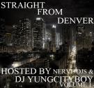 Straight From Denver Straight From Denver