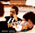 F U PAY ME MIXTAPE