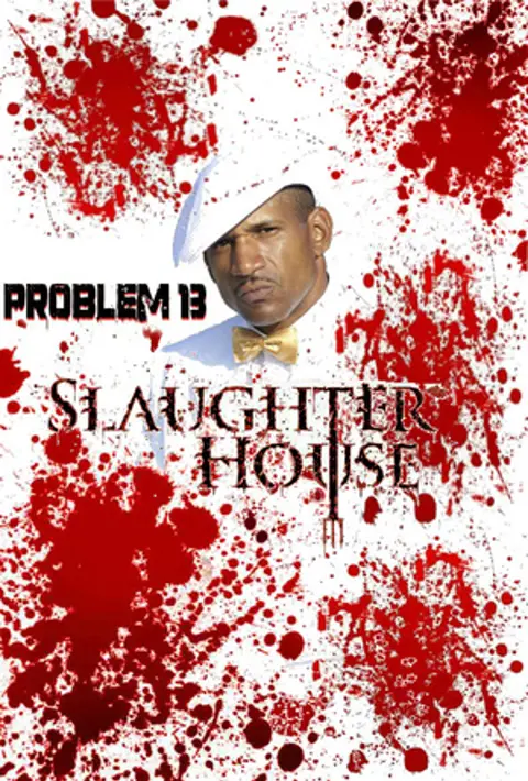 P13-Slaughter House