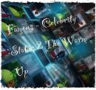 Celebrity Status 2 (The Warm Up)