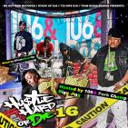 Hustle Hard or Die Vol 16 hoste by @Bigg_Jigg Hustle Hard or Die Vol 16 hoste by @Bigg_Jigg