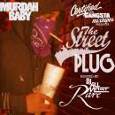 The Streets Plug Hosted By @AllMostRare & @Certifiedtapes