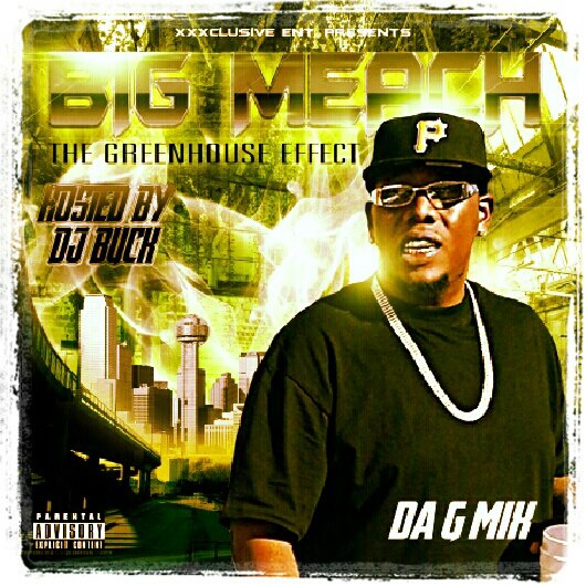 The GreenHouse Effect (Hosted By DJ Buck)