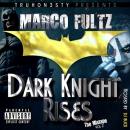 Dark Knight Rises Vol 2 (Hosted By Dj Buck