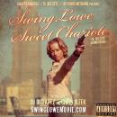 SWING LOWE SWEET CHARIOTE SOUNDTRACK