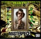 TRINIDAD JAMES THE MASTERPIECE TRINIDAD JAMES THE MASTERPIECE