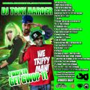 Nerve Djs Mixtapes.com Presents Dj Tony Harder 2Ways To Get Gwop 11