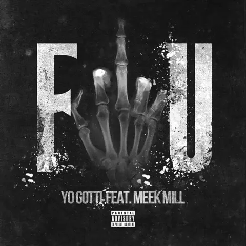 F.U. ft. Meek Mill