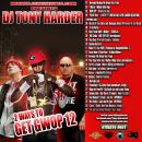 Nervedj's Mixtapes.com Presents Dj Tony Harder - 2 Ways To Get Gwop 12 