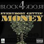 Everybody Gettin Money (DJ Service Pack)