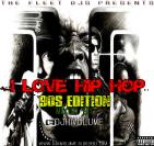 I LOVE HIP HOP VOL.1 I LOVE HIP HOP VOL.1