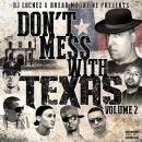 "Don't Mess With Texas" vol 2