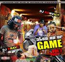 Dj Krave and DJ Konvict 512-Step Ya Game Up vol. 1 Dj Krave and DJ Konvict 512-Step Ya Game Up vol. 1