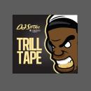 DJ Stroke and Friends Presents "Trill Tape"