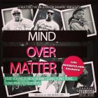 Mind Over Matter
