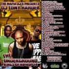 The Mafia DJ'S Presents Dj Tony Harder The Underground Kings Of Hip Hop 14