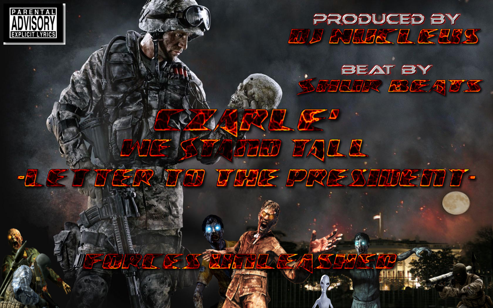 We Stand Tall (Letter to the President) - Czarle`