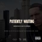 Patiently Waiting