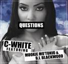 Questions (Feat. Mookie Mo'Tonio & B.I. Blackwood)