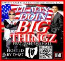 Lil Man Doin Big Thingz [Hosted By D-187]