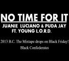 No Time For It No Time For It
