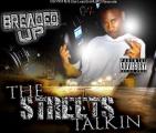 The Streets Talkin