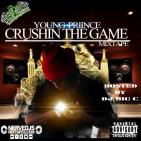 CRUSHIN THE GAME MIXTAPE CRUSHIN THE GAME MIXTAPE