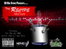 DJ Big Stove Presents...The Recipe Mixtape DJ Big Stove Presents...The Recipe Mixtape