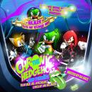 Chronic The Hedgehog & Friends Hosted By DJ Jazz