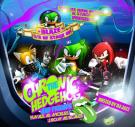 Chronic The Hedgehog & Friends Hosted By DJ Jazz Chronic The Hedgehog & Friends Hosted By DJ Jazz