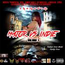 Major Vs Indie Vol 1